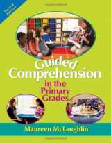 9780872077157-0872077152-Guided Comprehension in the Primary Grades, 2nd Edition