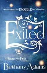 9780997532050-099753205X-Exiled: A Return of the Elves Novella (The Return of the Elves)