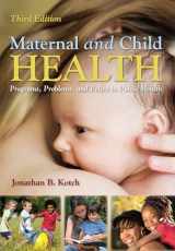 9781449611590-1449611591-Maternal and Child Health: Programs, Problems, and Policy in Public Health