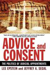 9780195315837-0195315839-Advice and Consent: The Politics of Judicial Appointments