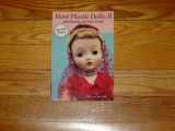 9780875884219-0875884210-Hard Plastic Dolls, II Identification and Price Guide