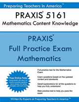 9781540527240-1540527247-PRAXIS II 5161 Mathematics Content Knowledge: 5161 PRAXIS Exam