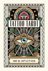 9781786272058-1786272059-Tattoo Tarot: Ink & Intuition