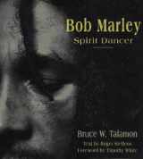 9780393036862-0393036863-Bob Marley: Spirit Dancer