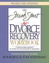 9780785271925-0785271929-The FRESH START DIVORCE RECOVERY WORKBOOK
