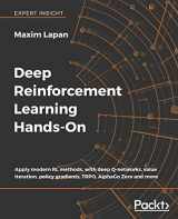 9781788834247-1788834240-Deep Reinforcement Learning Hands-On: Apply modern RL methods, with deep Q-networks, value iteration, policy gradients, TRPO, AlphaGo Zero and more