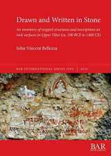 9781407356396-1407356399-Drawn and Written in Stone: An inventory of stepped structures and inscriptions on rock surfaces in Upper Tibet (ca. 100 BCE to 1400 CE) (BAR International)