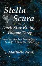 9781734937220-173493722X-Stella Scura Dark Star Rising: Volume Three