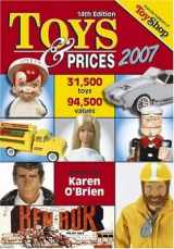 9780896893337-0896893332-Toys & Prices 2007 (TOYS AND PRICES)