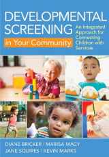 9781598572179-1598572172-Developmental Screening in Your Community: An Integrated Approach for Connecting Children with Services