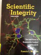 9781555813185-1555813186-Scientific Integrity: Text And Cases In Responsible Conduct Of Research