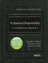 9780314908841-0314908846-Professional Responsibility: A Contemporary Approach (Interactive Casebook Series)