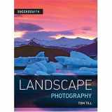 9781861085351-1861085354-Success With Landscape Photography
