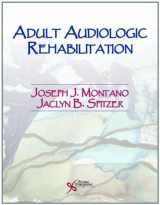 9781597562508-1597562505-Adult Audiologic Rehabilitation