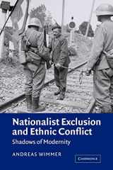 9780521011853-052101185X-Nationalist Exclusion and Ethnic Conflict: Shadows of Modernity