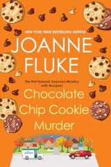 9781496724724-1496724720-Chocolate Chip Cookie Murder (A Hannah Swensen Mystery)