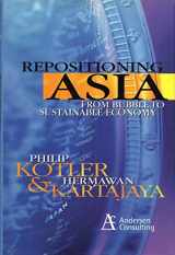 9780471846659-0471846651-Repositioning Asia: From Bubble to Sustainable Economy