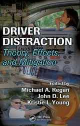 9780849374265-084937426X-Driver Distraction: Theory, Effects, and Mitigation