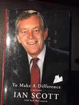 9780773732926-0773732926-To make a difference: A memoir