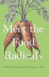 9780190620431-0190620439-Meet the Food Radicals
