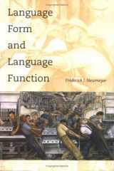 9780262140645-0262140640-Language Form and Language Function (Language, Speech, and Communication)