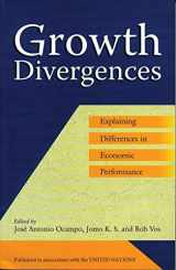 9781842778807-1842778803-Growth Divergences: Explaining Differences in Economic Performance