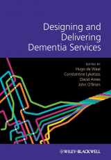 9781119953494-1119953499-Designing and Delivering Dementia Services