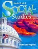 9780153858864-0153858869-Harcourt Social Studies: Student Edition Grade 4 States and Regions 2012
