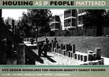 9780520050440-0520050444-Housing as if people mattered: Site design guidelines for medium-density family housing (California series in urban development)