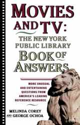 9780671775384-0671775383-Movies and TV: The New York Public Library Book of Answers: The New York Public Library Book of Answers