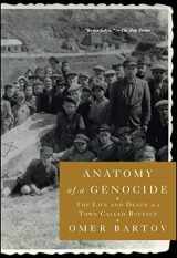 9781451684544-1451684541-Anatomy of a Genocide: The Life and Death of a Town Called Buczacz