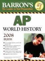 9780764138225-0764138227-Barron's AP World History, Third Edition (Barron's How to Prepare for the AP World History Advanced Placement Examination)