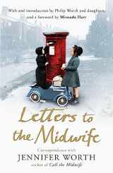 9781780224640-1780224648-Letters to the Midwife