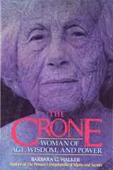 9780062509345-0062509349-The Crone: Woman of Age, Wisdom, and Power
