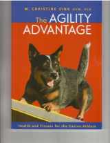 9781892694188-1892694182-The Agility Advantage (health and Fitness for the Canine Athlete)