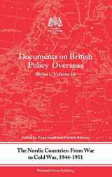 9780415594769-0415594766-The Nordic Countries: From War to Cold War, 1944-51: Documents on British Policy Overseas, Series I, Vol. IX (Whitehall Histories)