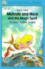 9781558589926-1558589929-Melinda and Nock and the Magic