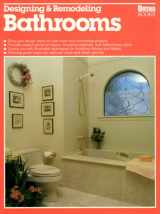 9780897212151-0897212150-Designing and Remodeling Bathrooms (Ortho Books)