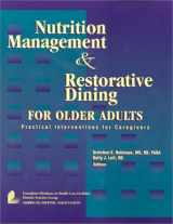 9780880911740-0880911743-Nutrition Management and Restorative Dining for Older Adults: Practical Interventions for Caregivers