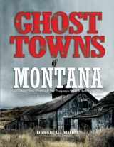 9780762745173-0762745177-Ghost Towns of Montana