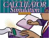 9780538689465-0538689463-Calculator Simulation, Complete Course