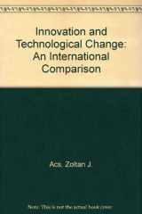 9780745009087-0745009085-Innovation and Technological Change: An International Comparison