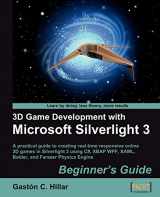 9781847198921-1847198929-3D Game Development with Microsoft Silverlight 3: A Practical Guide to Creating Real-Time Responsive Online 3D Games in Silverlight 3 Using C#, XBAP WPF, XAML, Balder, and Farseer Physics Engine