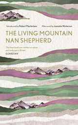9781786897350-1786897350-The Living Mountain: A Celebration of the Cairngorm Mountains of Scotland (Canons, 6)