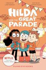 9781912497720-1912497727-Hilda and the Great Parade: Hilda Netflix Tie-In 2 (Hilda Tie-In)