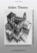 9781571462640-1571462643-Index Theory with Applications to Mathematics and Physics (International Press)