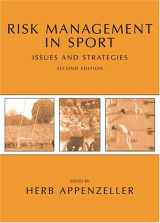 9781594600142-1594600147-Risk Management in Sport: Issues and Strategies