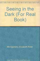 9780811643122-0811643123-"Seeing" in the Dark (For Real Book)