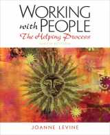 9780205150571-0205150578-Working with People: The Helping Process