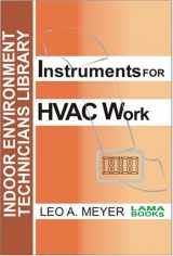 9780880690300-0880690305-Instruments for HVAC Work (Indoor Environment Technicians Library)